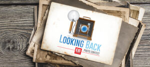 Read more about the article August 17, 2020 – How Far Back Does Your EB Memorabilia Go?