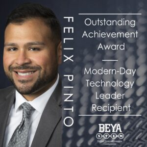 Read more about the article Felix Pinto Recognized as 2024 Modern-Day Technology Leader Recipient
